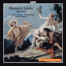 Heinrich Schtz: Dafne