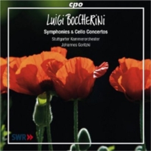 Luigi Boccherini: Symphonies and Cello Concertos