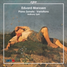 Eduard Marxsen: Piano Sonata/Variations, CD / Album Cd Eduard Marxsen: Piano Sonata/Variations, CD / Album Cd