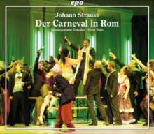 Johann Strauss: Der Carneval in Rom