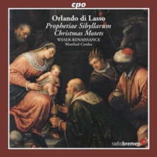 Orlando Di Lasso: Prophetiae Sibyllarum/Christmas Motets, CD / Album Cd Orlando Di Lasso: Prophetiae Sibyllarum/Christmas Motets, CD / Album Cd