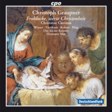 Christoph Graupner: Frohlocke, Werte Christenheit, CD / Album Cd Christoph Graupner: Frohlocke, Werte Christenheit, CD / Album Cd