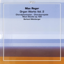 Max Reger: Organ Works