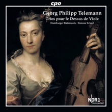 Georg Philipp Telemann: Trios Pour Le Dessus De Viole