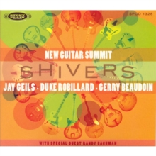 New Guitar Summit 2: Shivers