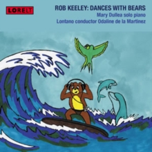 Rob Keeley: Dances With Bears