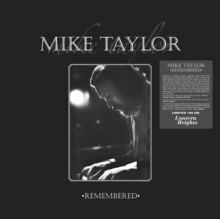 Mike Taylor Remembered (Limited Edition)