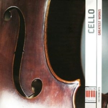 Cello: Greatest Works