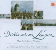 Destination London (For the Earl of Abingdon)