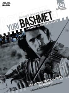 Yuri Bashmet: Playing and Teaching the Viola, DVD DVD Yuri Bashmet: Playing and Teaching the Viola, DVD DVD