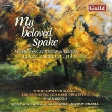 My Beloved Spake - Music for Strings and Voices