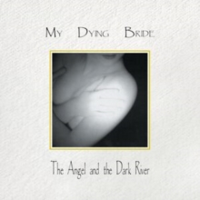 The angel & the dark river (30th Anniversary Edition)