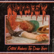 Critical Madness: The Demo Years