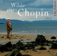 Wilde Plays Chopin Vol II