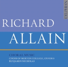 Richard Allain: Choral Music