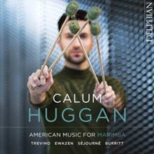 Calum Huggan: American Music for Marimba