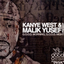 Kanye West & Malik Yusef Present Good Morning Good Night: Dusk, CD / Album Cd Kanye West & Malik Yusef Present Good Morning Good Night: Dusk, CD / Album Cd