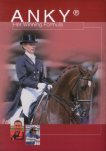 Anky Van Grunsven: Anky - Her Winning Formula, DVD DVD Anky Van Grunsven: Anky - Her Winning Formula, DVD DVD