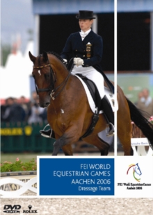 FEI World Equestrian Games: Dressage Team - Aachen 2006, DVD DVD FEI World Equestrian Games: Dressage Team - Aachen 2006, DVD DVD