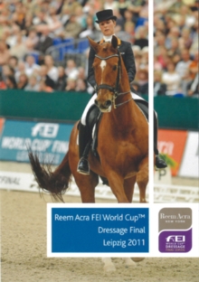 Rolex FEI World Cup: Dressage Final - Leipzig 2011, DVD DVD Rolex FEI World Cup: Dressage Final - Leipzig 2011, DVD DVD