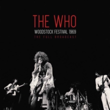 Woodstock Festival 1969: The Full Broadcast