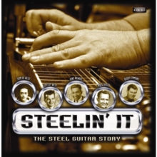 Steelin’ It: The Steel Guitar Story