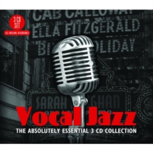 Vocal Jazz: The Absolutely Essential Collection