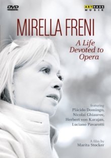 Mirella Freni: A Life Devoted to Opera, DVD DVD Mirella Freni: A Life Devoted to Opera, DVD DVD