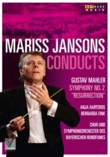 Mahler: Symphony No. 2 'Resurrection' (Jansons)