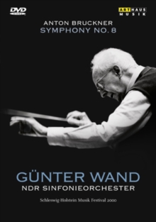 Bruckner: Symphony No. 8 - NDR Sinfonieorchester (Wand), DVD DVD Bruckner: Symphony No. 8 - NDR Sinfonieorchester (Wand), DVD DVD