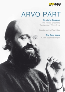 Arvo Prt: The Early Years - A Portrait