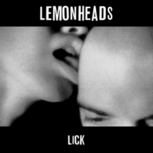 Lick (Deluxe Edition)