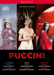 La Bohme/Tosca/Turandot: Royal Opera House