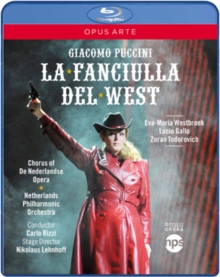 La Fanciulla Del West: Nederlandse Opera (Rizzi), Blu-ray BluRay La Fanciulla Del West: Nederlandse Opera (Rizzi), Blu-ray BluRay