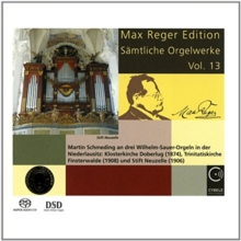 Max Reger Edition: Smtliche Orgelwerke