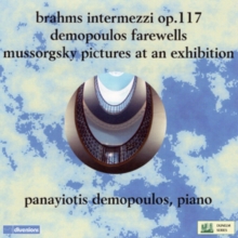 Brahms: Intermezzi Op. 117/Demopoulos: Farewells/..