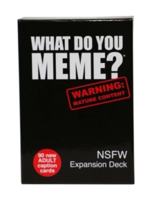 What Do You Meme NSFW Expansion Pack