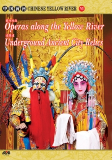 Chinese Yellow River: Operas Along the Yellow River/..., DVD DVD Chinese Yellow River: Operas Along the Yellow River/..., DVD DVD