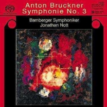 Anton Bruckner: Symphonie No. 3