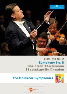 Bruckner: Symphony No. 8 (Thielemann)