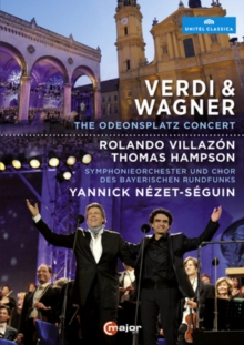 Verdi and Wagner: The Odeonsplatz Concert