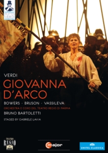 Giovanna D'Arco: Teatro Regio di Parma (Bartoletti), DVD DVD Giovanna D'Arco: Teatro Regio di Parma (Bartoletti), DVD DVD