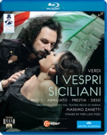 I Vespri Siciliani: Teatro Regio di Parma (Zanetti)