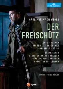 Der Freischtz: Dresden State Opera (Thielemann)