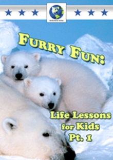 Furry Fun - Life Lessons for Kids: Part 1, DVD DVD Furry Fun - Life Lessons for Kids: Part 1, DVD DVD