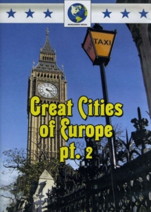 Great Cities of Europe: Volume 2, DVD DVD Great Cities of Europe: Volume 2, DVD DVD