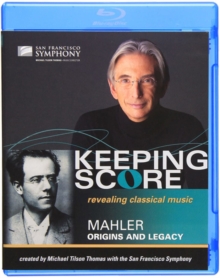 Mahler - Origins and Legacy: San Francisco Symphony..., Blu-ray BluRay Mahler - Origins and Legacy: San Francisco Symphony..., Blu-ray BluRay