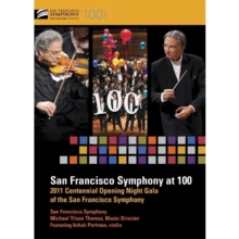 San Francisco Symphony at 100