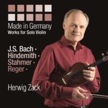 Made In Germany: Works For Solo Violin