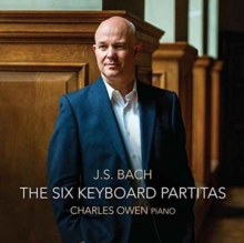 J.S. Bach: The Six Keyboard Partitas